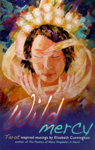 Wild Mercy: Tarot Inspired Poetry
