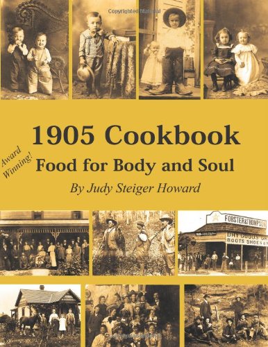 1905 Cookbook: Food for Body and Soul