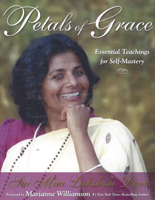 Petals of Grace: Essential Teachings for Self-mastery - 3009