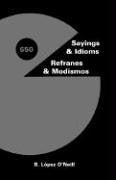 650 Sayings & Idioms, Refranes & Modismos
