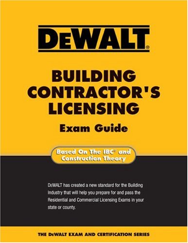 DEWALT Building Contractor’s Licensing Exam Guide - 1037