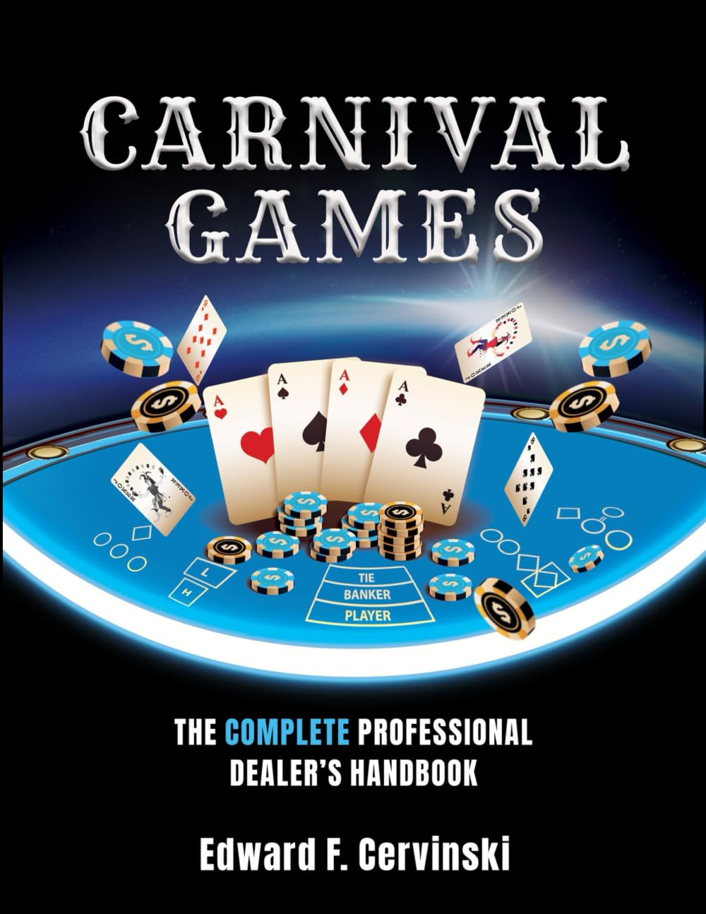 Carnival Games: The Complete Professional Dealer's Handbook - 6791