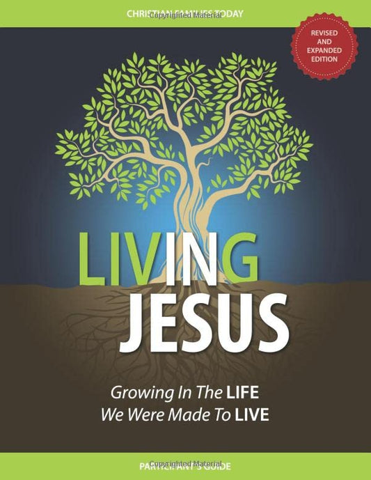 Living IN Jesus: Growing In The Life We Were Made To Live - 8099