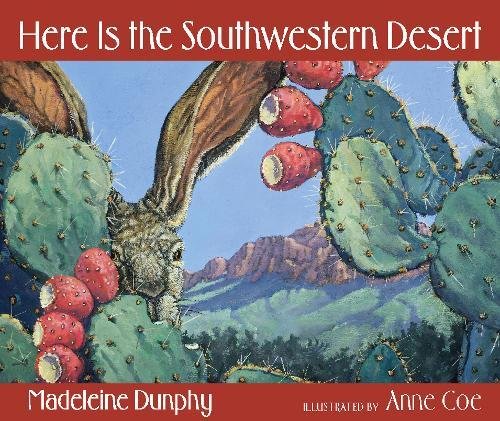 Here Is the Southwestern Desert (Web of Life) - 7649