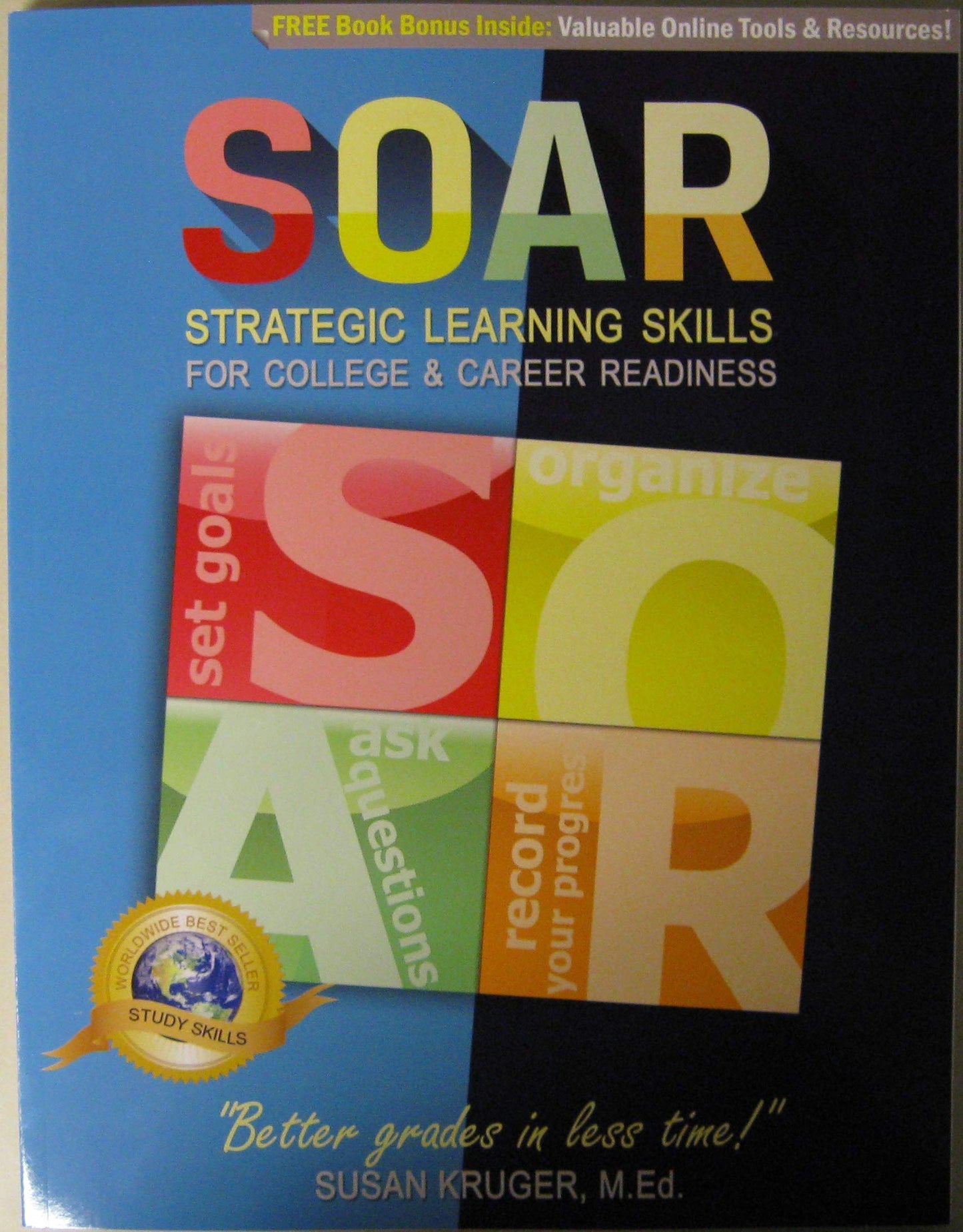 SOAR Learning & Soft Skills - 2nd Edition of SOAR Study Skills