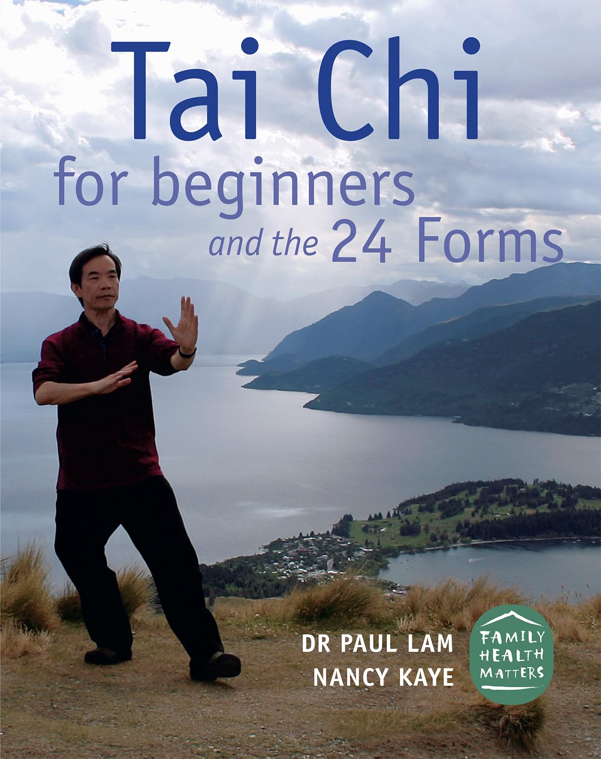 Tai Chi for Beginners and the 24 Forms