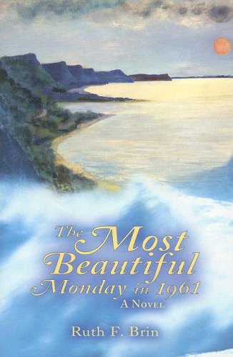The Most Beautiful Monday in 1961