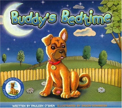 Buddy's Bedtime (Buddy's First Picture Books for Children)