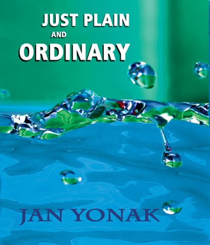 Just Plain And Ordinary