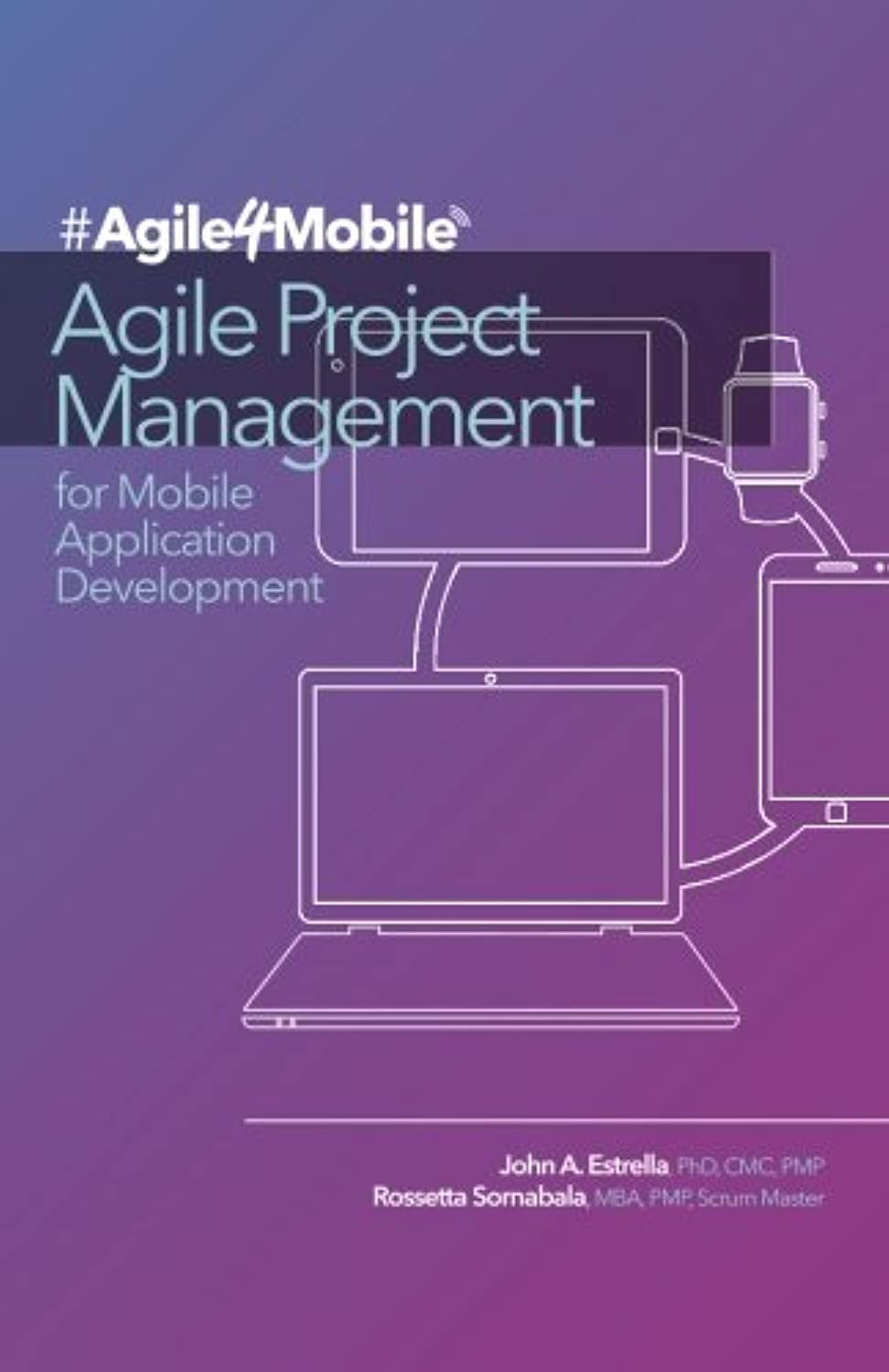 Agile Project Management for Mobile Application Development