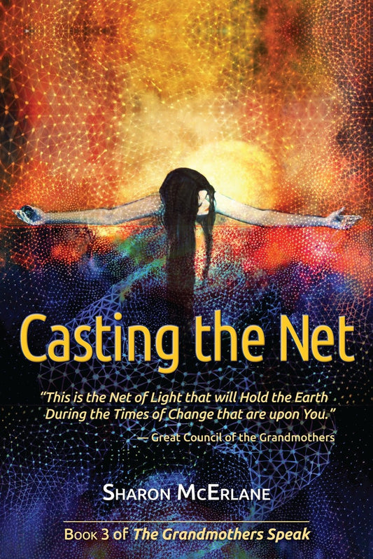 Casting the Net (The Grandmothers Speak) - 5846