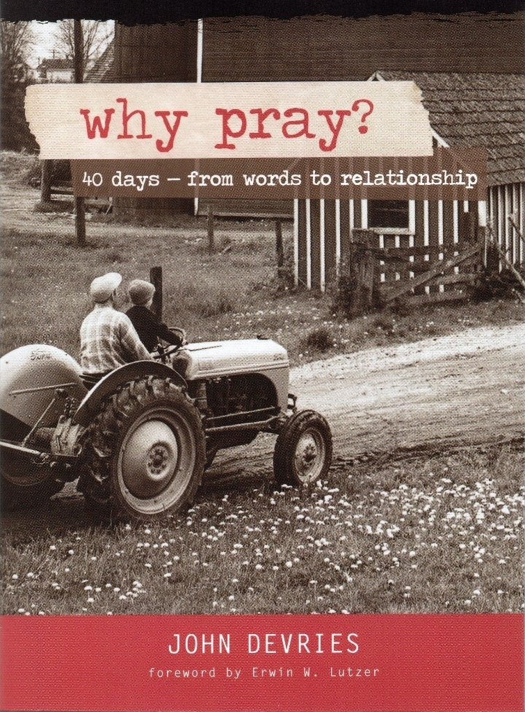 WHY PRAY?