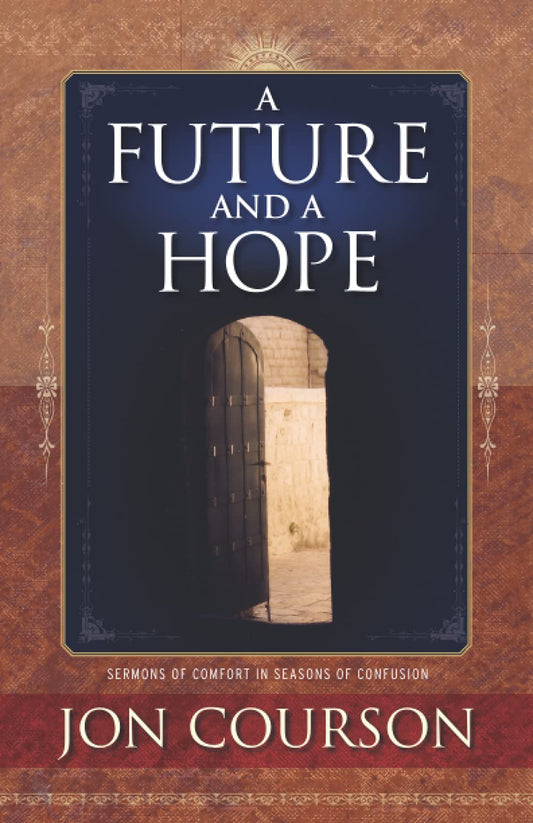 A Future and A Hope - 1245