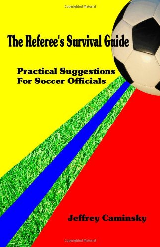 The Referee's Survival Guide - 4732