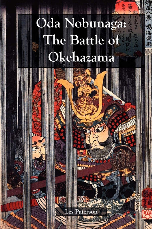 Oda Nobunaga: The Battle of Okehazama