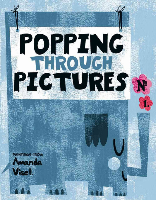 Popping Through Pictures: Paintings from Amanda Visell - 8565