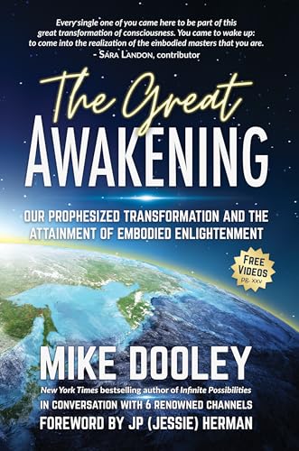 The Great Awakening: Our Prophesized Transformation and the Attainment of Embodied Enlightenment - 5866