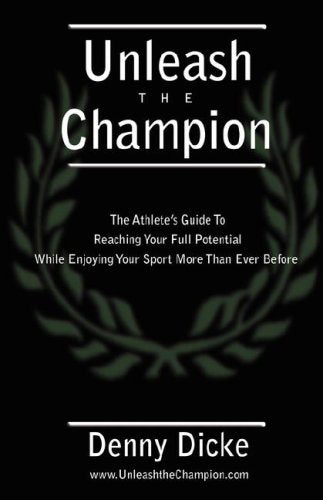 Unleash the Champion