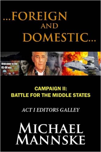Foreign and Domestic: Campaign II--Battle for the Middle States - 511
