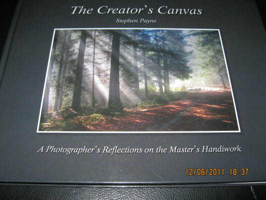 The Creator's Canvas: A Photographer's Reflections on the Master's Handiwork