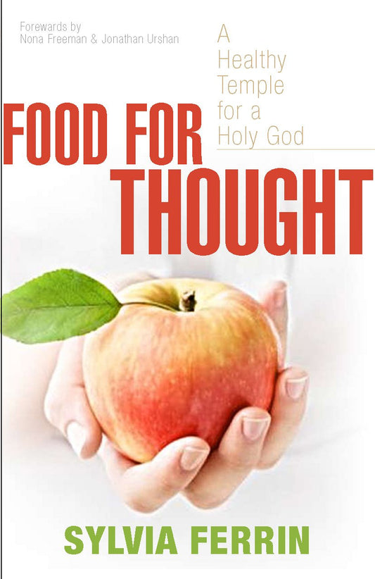 Food for Thought a Healthy Temple for a Holy God
