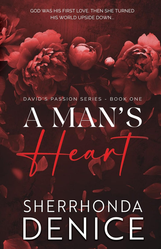 A Man's Heart (DAVID'S PASSION)