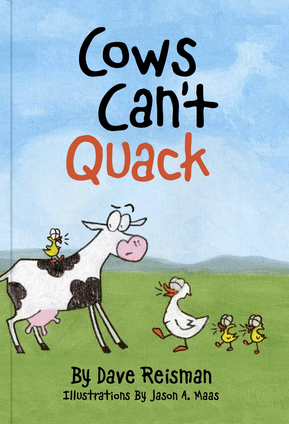Cows Can’t Quack: Animal Sounds Book for Babies, Toddlers and Preschool Learning | Farm and Wildlife Animal Noises (Cows Can’t Series)