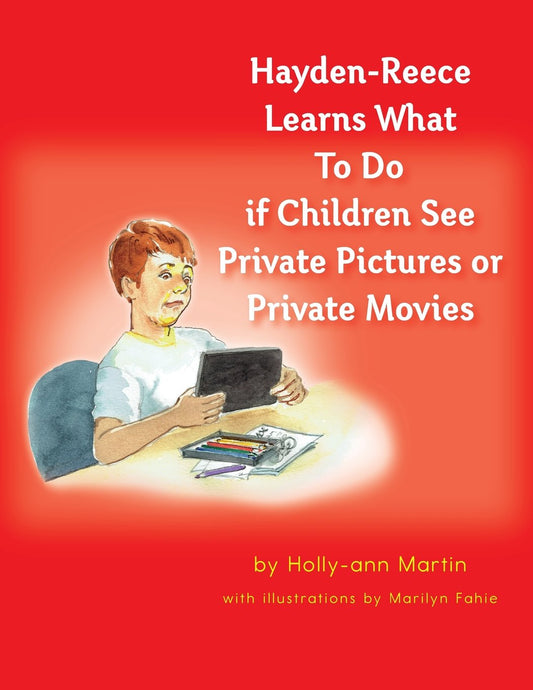 Hayden-Reece Learns What To Do if Children See Private Pictures or Private Movies - 8805