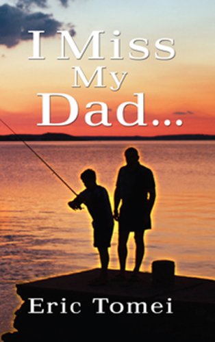 I Miss my Dad - 1036