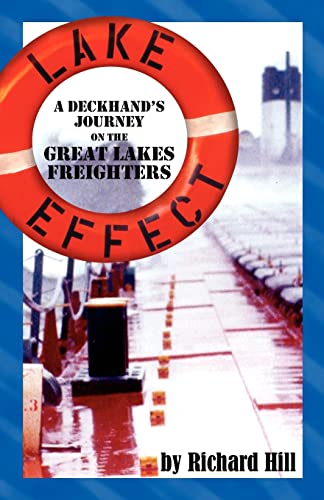 Lake Effect: A Deckhand's Journey on the Great Lakes Freighters - 3391