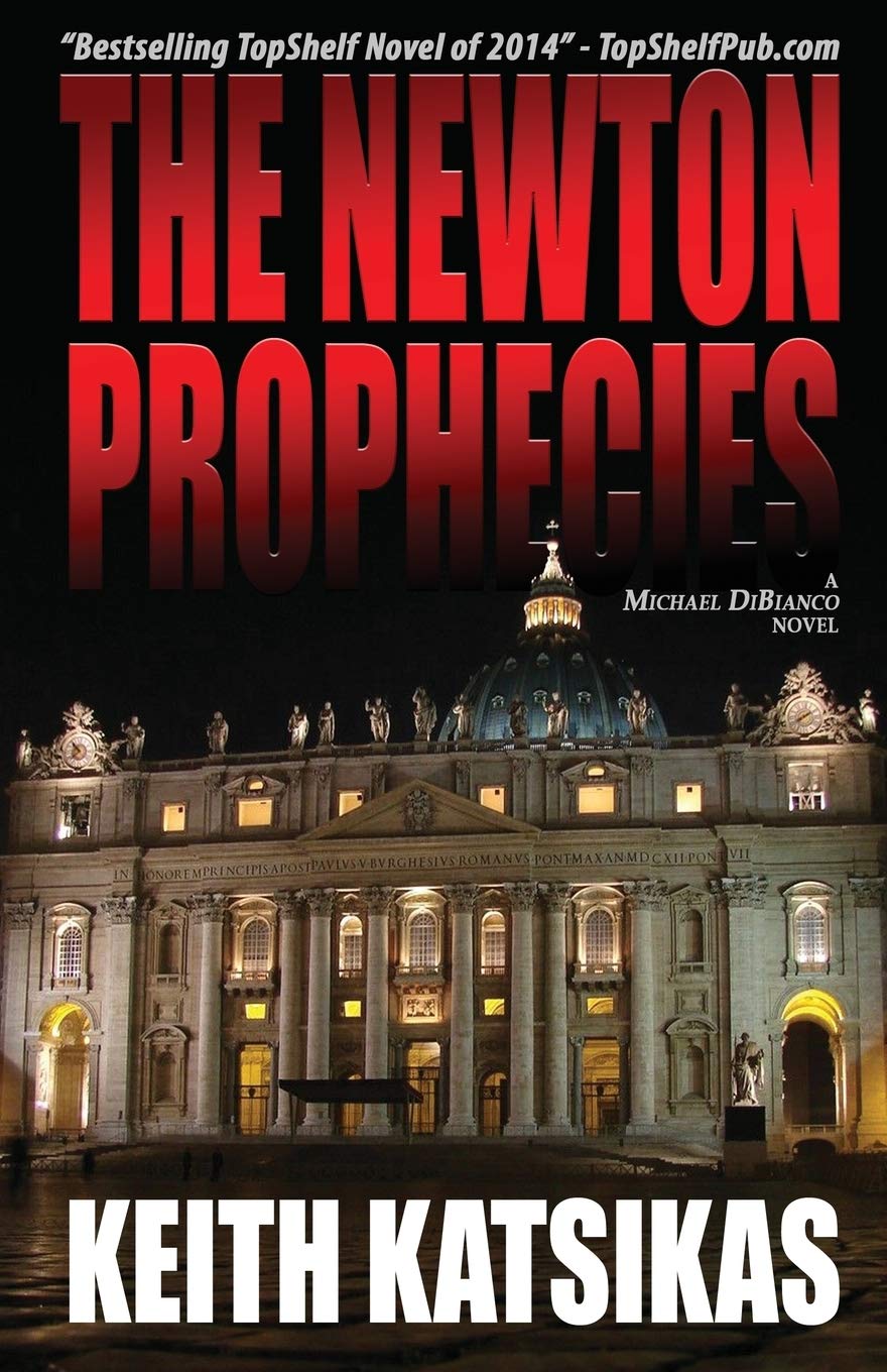 The Newton Prophecies (Michael Dibianco Novel)
