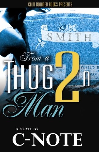 From a Thug to a Man