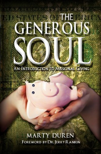 The Generous Soul: An Introduction to Missional Giving - 4094