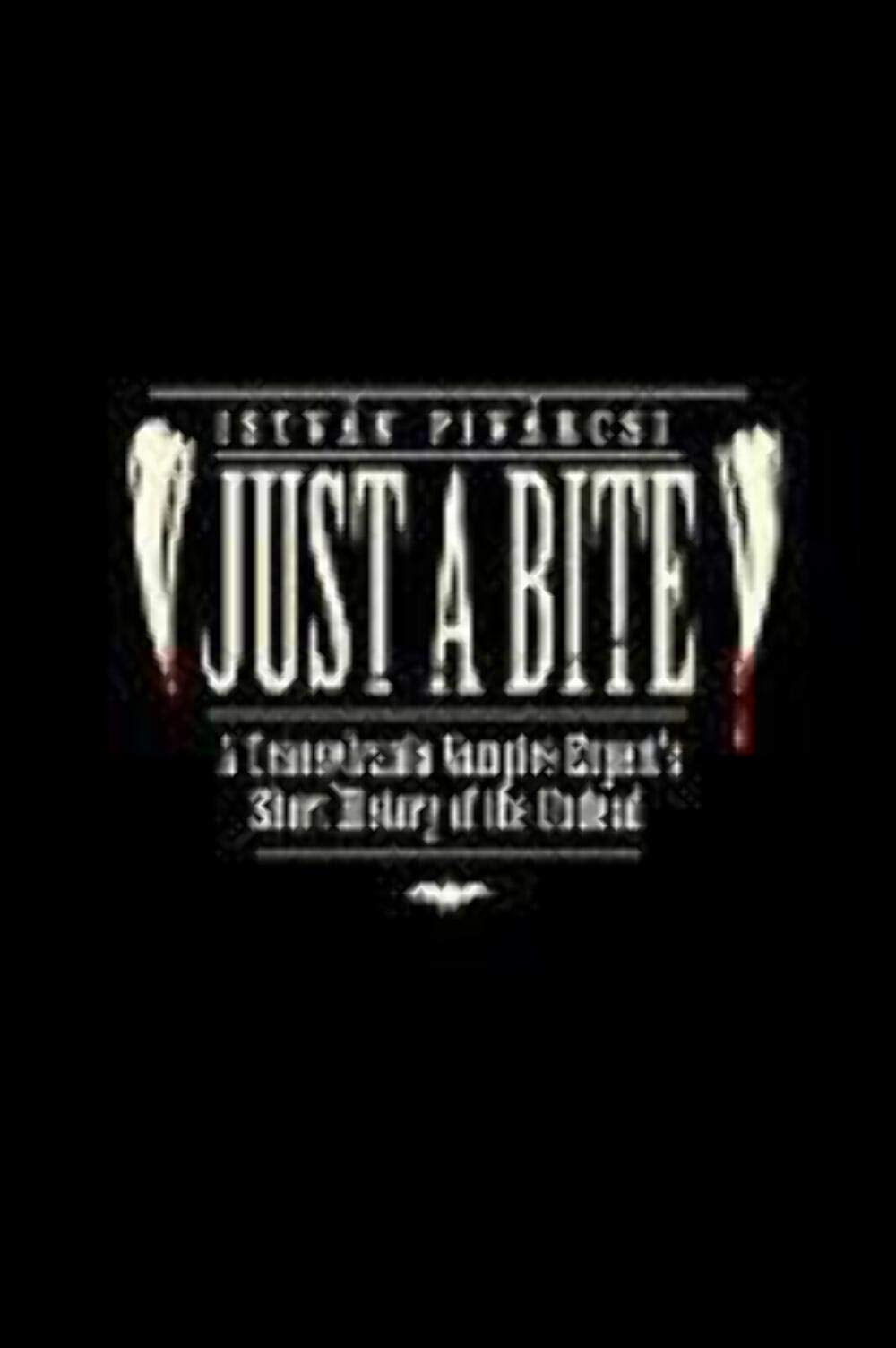 Just a Bite: A Transylvania Vampire Expert's Short History of the Undead