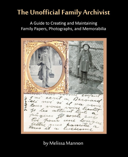 The Unofficial Family Archivist: A Guide to Creating and Maintaining Family Papers, Photographs, and Memorabilia - 265