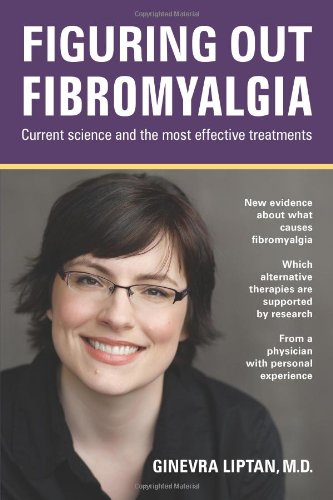 Figuring Out Fibromyalgia: Current Science and the Most Effective Treatments - 5669