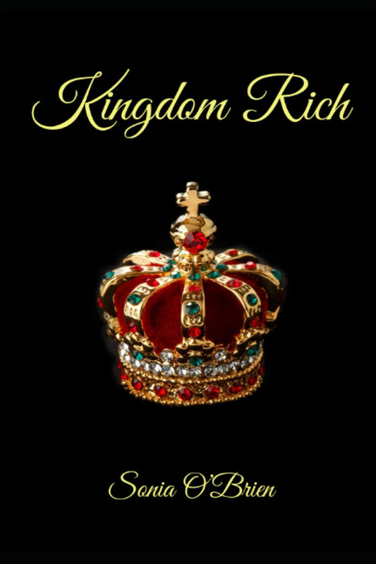 Kingdom Rich: Biblical View on Financial Riches - 109
