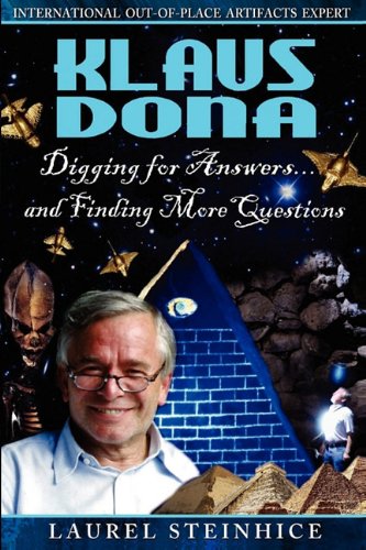 Klaus Dona: Digging for Answers...and Finding More Questions