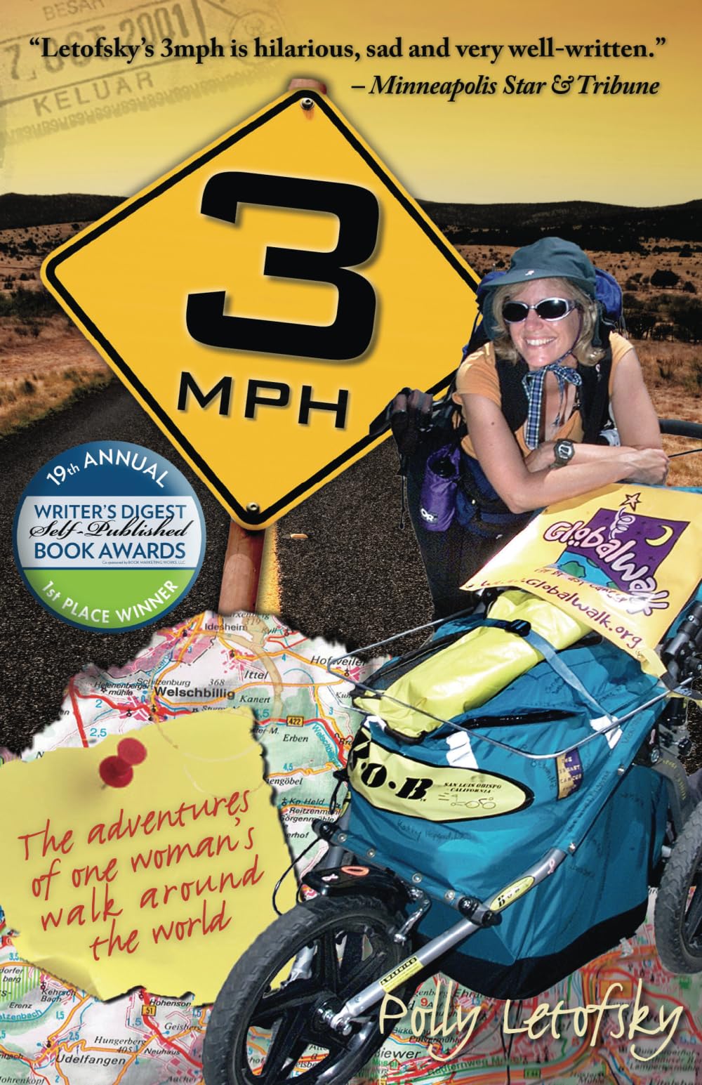 3mph: The Adventures of One Woman's Walk Around the World - 1447