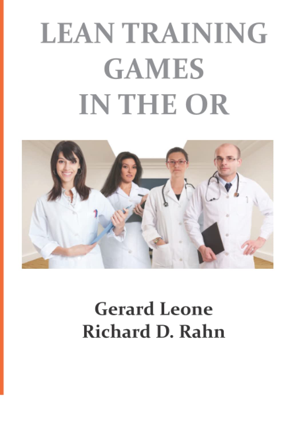 Lean Training Games in the OR (Lean for Hospitals)