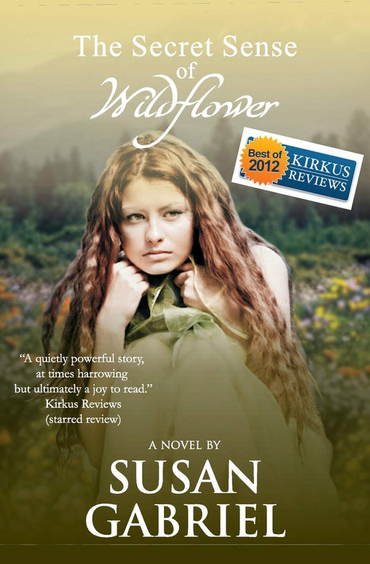 The Secret Sense of Wildflower - Southern Historical Fiction, Best Book of 2012: Wildflower Trilogy Book 1 - 8139