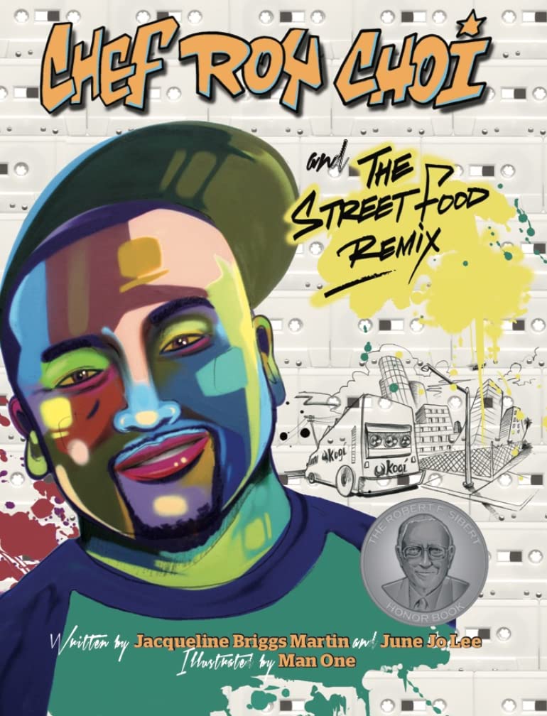 Chef Roy Choi and the Street Food Remix (Food Heroes, 3) - 1757