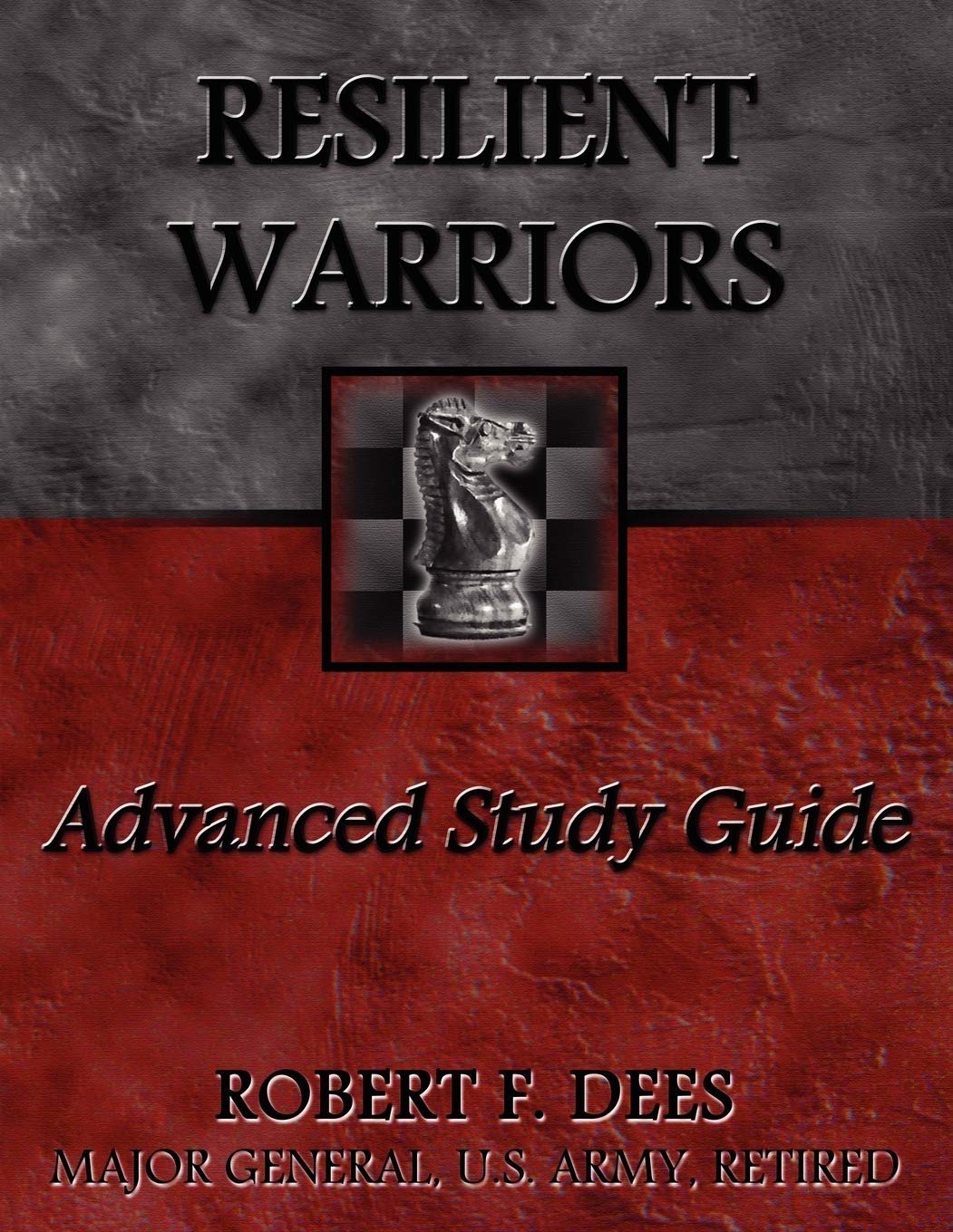 Resilient Warriors: Advanced Study Guide