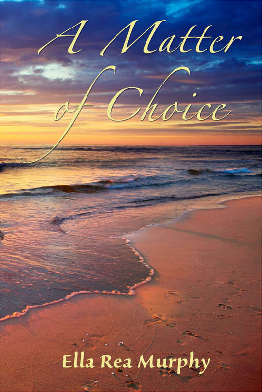 A Matter of Choice (The Maria Series)