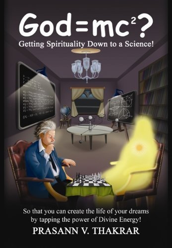 God=mc²?: Getting Spirituality Down to a Science! - 6398