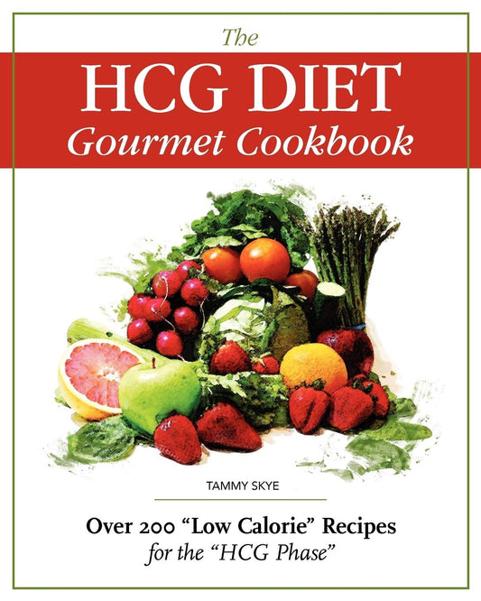 The HCG Diet Gourmet Cookbook: Over 200 "Low Calorie" Recipes for the "HCG Phase" - 3136