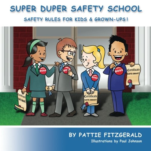 SUPER DUPER SAFETY SCHOOL: SAFET