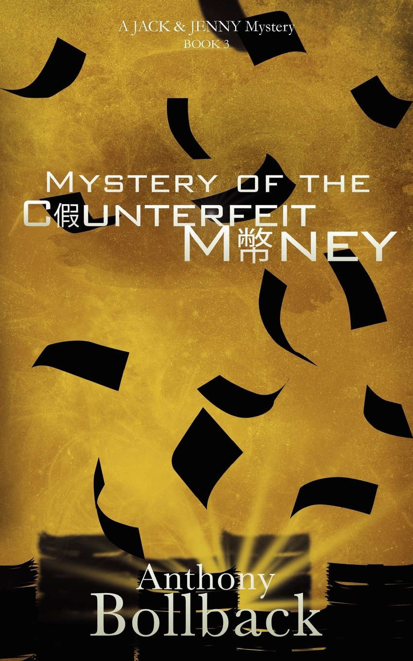 Mystery of the Counterfeit Money