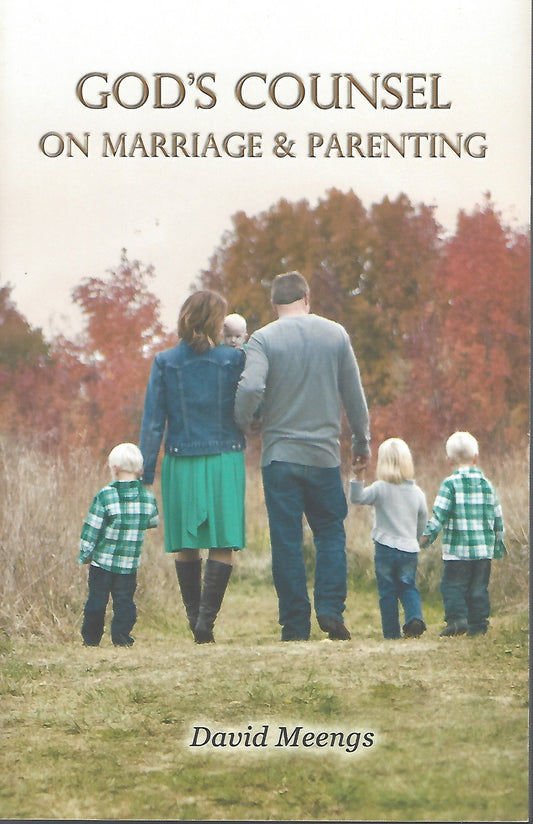 God's Counsel On Marriage & Parenting - 5784