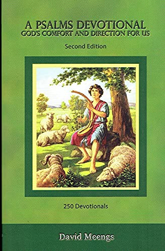 A Psalms Devotional: God's Comfort And Direction For Us